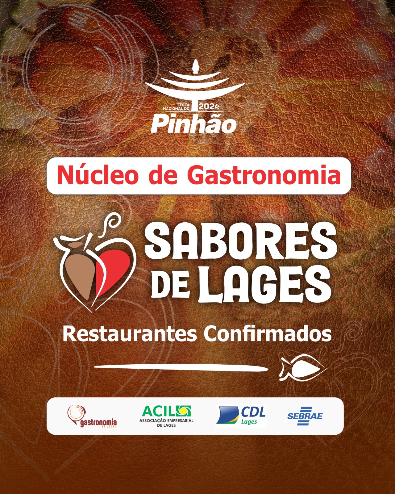 Núcleo de Gastronomia comanda o Sabores de Lages na 34ª Festa Nacional do Pinhão